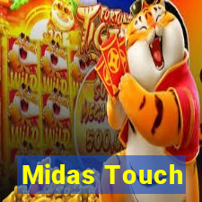 Midas Touch